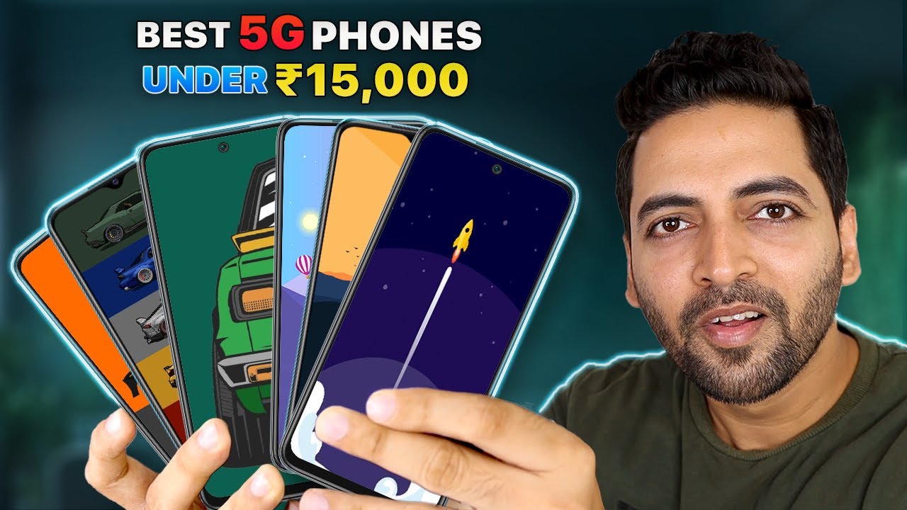 Best 5G Phones You Can Buy Under ₹15,000 [July 2023]
