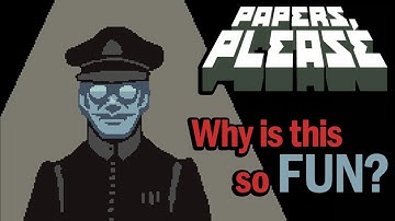 Papers Please - The Most Fun I