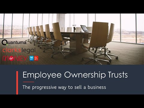 Webinar: Employee Ownership Trusts - The progressive way to sell a business