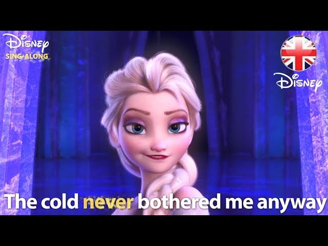 Disney Sing-Alongs | Let It Go - Frozen Lyric Video | Official Disney Uk -  Youtube