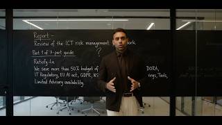 Episode 1 of 7: Report on the review of the ICT risk management framework (DORA) in Luxembourg & EU