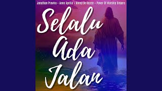 Selalu Ada Jalan