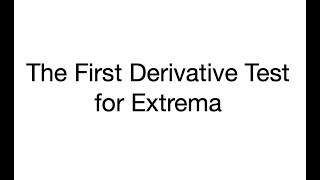 053 Intervals of Increase, Intervals of Decrease, 1st Derivative Test