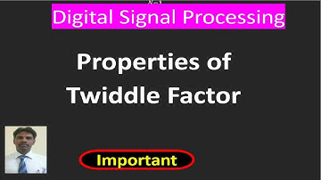 Properties of Twiddle Factor