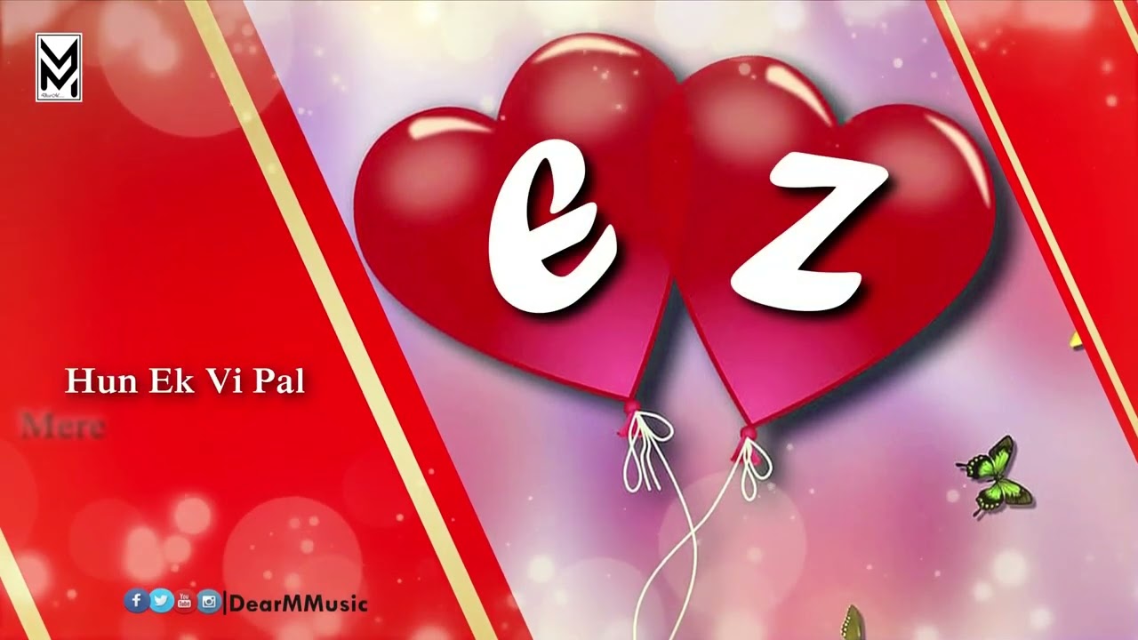 E And Z Letter Video WhatsApp Status | Pakistani Sad Song Status | Punjabi Sad Song Status