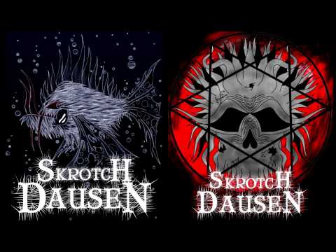 skrotch dausen evil