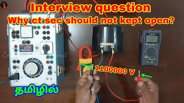 Why CT Secondary should not kept open in Tamil | Why CT Secondary is always short circuited?
