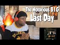 FIRST TIME HEARING The Notorious B I G Last Day Ft The LOX REACTION FIRST TIME HEARING The Notorious B I G Last Day Ft The LOX REACTION