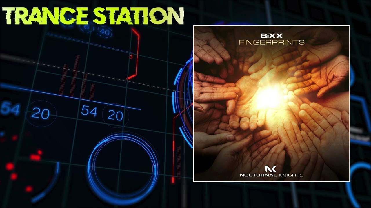 BiXX - Fingerprints (Extended Mix) [NOCTURNAL KNIGHTS MUSIC] - YouTube