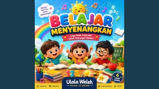 Semangat Belajar Setiap Hari (Lagu Anak)