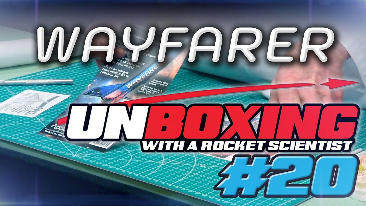 Unboxing the Wayfarer Model Rocket Kit YouTube