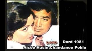 Aesi Haseen Chandni | Kishore Kumar,Lata Mangeshkar |  Music-Khaiyyam | Dard, 1981.