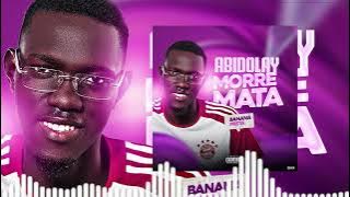 Banana Preta | Abidolay | Morrer Mata | Prod By Dj TCalifa 2024