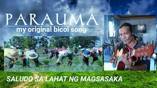 PARAUMA | BICOL MUSIC | PAGSALUDO SA MASISIPAG NATIN MAGSASAKA |