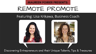 Remote Promote with Lisa Krikawa Business Coach