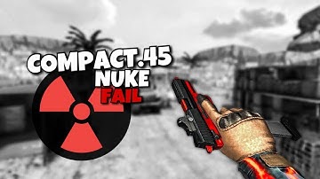 Bullet Force | Nuke COMPACT.45 Fail | Outpost