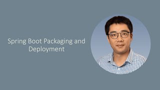 42 Introduction to Spring Boot Packaging and Deployment