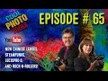 #65: New Chinese Lenses, Steampunks, LucisPro 6, and Rock-n-Rollers!