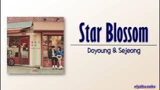 Doyoung (NCT) X Sejeong (gugudan) – Star Blossom (별빛이 피면) [Rom|Eng Lyric]