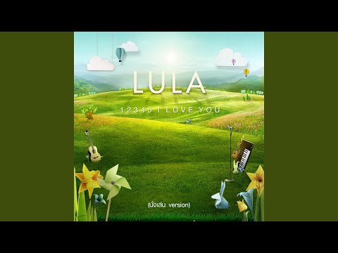 1 2 3 4 5 I LOVE YOU น งเล น Version