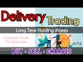 Equity delivery trading  buy  sell  commission  charges  with live demo   