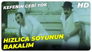 Kefenin Cebi Yok Fırtına Kemal, Avcıları Soyup Gönderiyor Türk Filmi