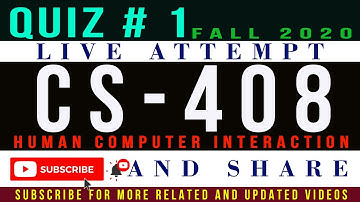CS408 Quiz # 1 Fall 2020 Live Attempt | Human Computer Interaction CS408 Quiz # 1 Solution Fall 2020