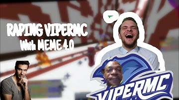 R4PING VIPERMC WITH MEME 4.0