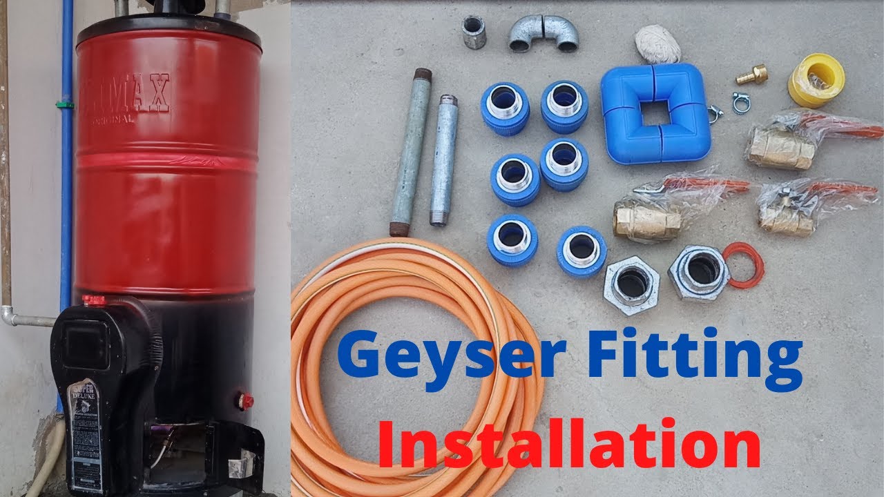 geyser installation