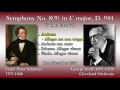 Schubert: Symphony No. 8(9) `The Great`, Szell & ClevelandO (1957) シューベルト 交響曲第8(9)番 セル