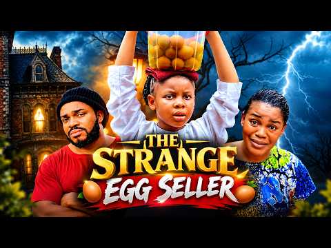 THE STRANGE EGG SELLER 1&2 - PRINCESS IZUCHUKWU 2026 LATEST NIGERIAN NEW MOVIE