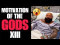 Motivation of the gods 13  robertfrank615