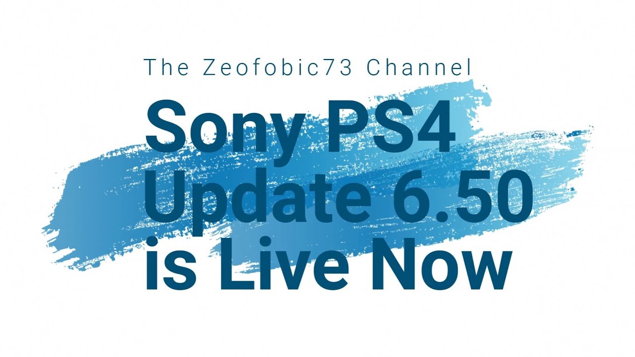Sony PS4 Update 6.50 is now LIVE YouTube