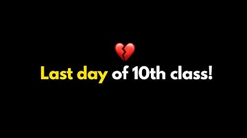 Last Day Of 10th Class! 💔 | 10th class memories | School ka safar ep. 19 | school life |  @KKSB