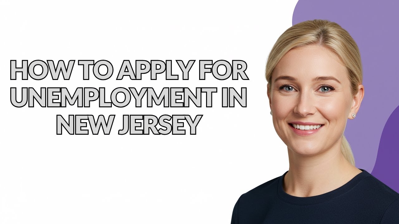HOW TO APPLY FOR UNEMPLOYMENT IN NEW JERSEY - Julia'sTutorials