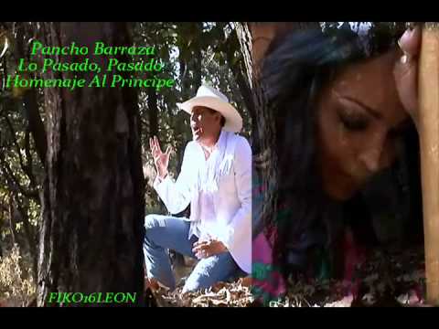 Pancho Barraza Lo Pasado, Pasado Promo 2011