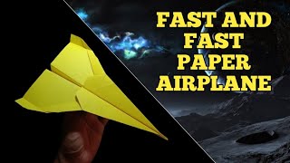 Super fast and far , how to fold the paper airplane , how to Make the paper airplane easy