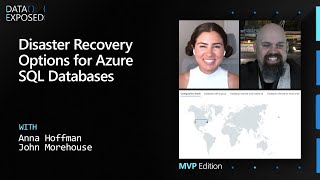 Disaster Recovery Options for Azure SQL Databases | Data Exposed: MVP Edition