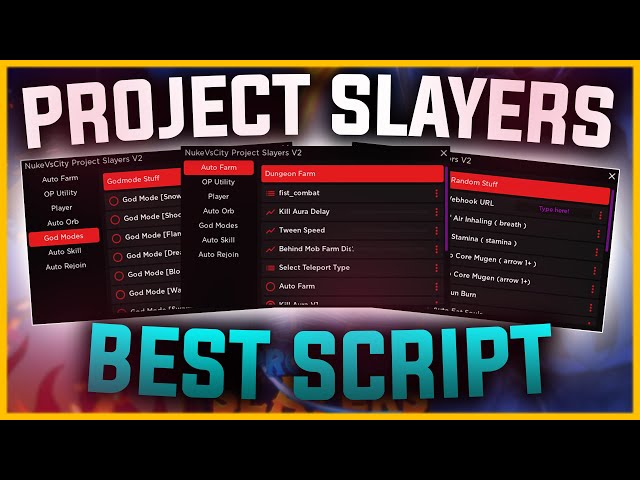 The Best Project Slayers Script *CURRENTLY*