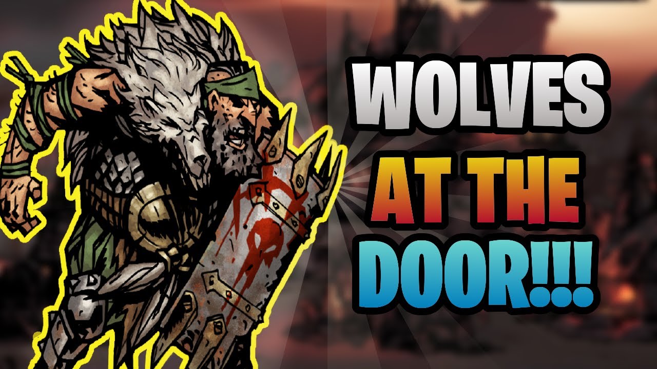 wolves at the door darkest dungeon retreat fixed