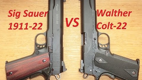 Cover Image for Walther Colt Gold Cup 1911 .22 - VS - Sig Sauer 1911-22 .22