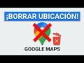 Cómo Borrar Ubicación En Google Maps