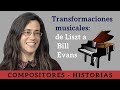 Transformaciones musicales. El piano del romanticismo al siglo XX