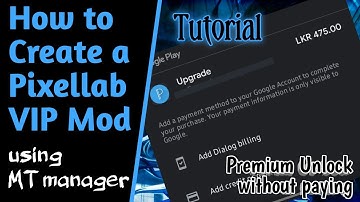 How to create a mod on Pixellab | Unlock Premium features without paying | Tutorial in Sinhala ⚙