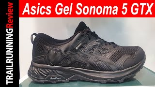 Asics Gel Sonoma 5 GTX Preview - Para un Trail ocasional con membrana  impermeable - YouTube