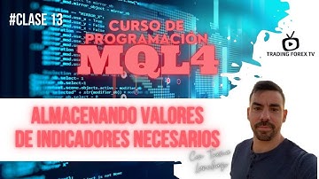 ▷Almacenando valores de indicadores necesarios⚡️ Curso de Programación MQL4