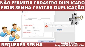 Não Permitir Cadastro Duplicado | Pedir Senha ? Evitar Duplicação no Cadastro de usuários