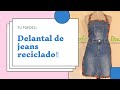 Cómo hacer un delantal de cocina con jeans reciclado 2020