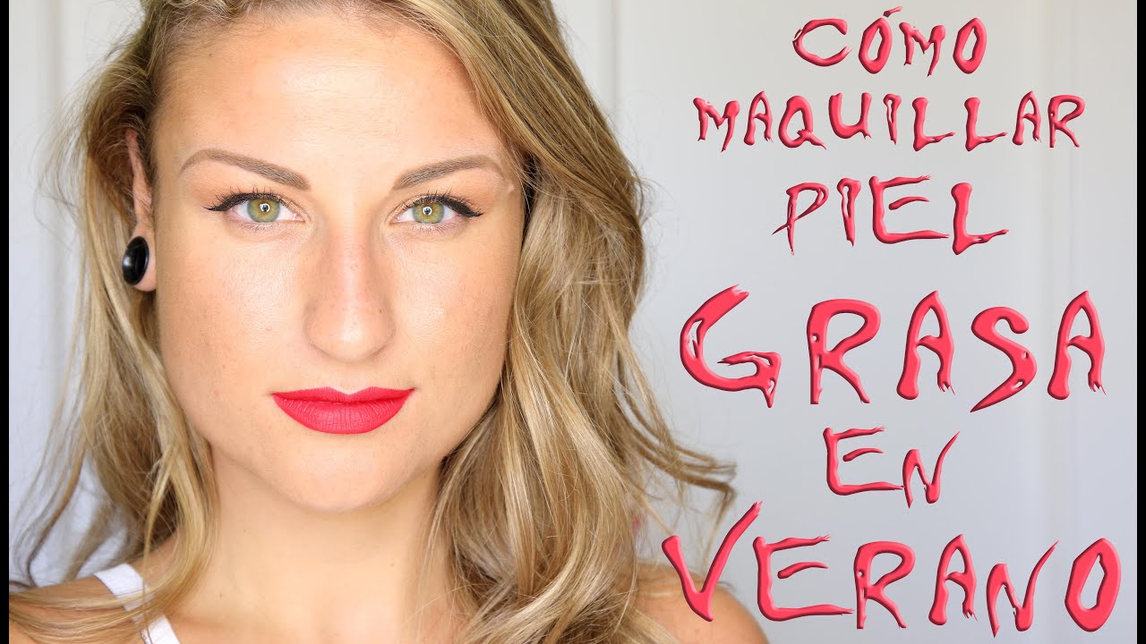 TRUCO DEL ALMENDRUCO: Maquillar pieles GRASAS EN VERANO cuando eres una mujer sudorosa y brillantosa