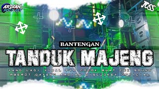 DJ BANTENGAN‼️TANDUK MAJENG‼️YANG KALIAN CARI COCOK BUAT GEDRUK PINDO VIRAL TIKTOK ARDIAN DISCJOKEY